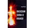 Josip Pečarić: "RASIZAM SUDA U HAGU"